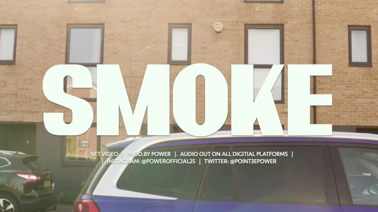 Power - Smoke [Net video]