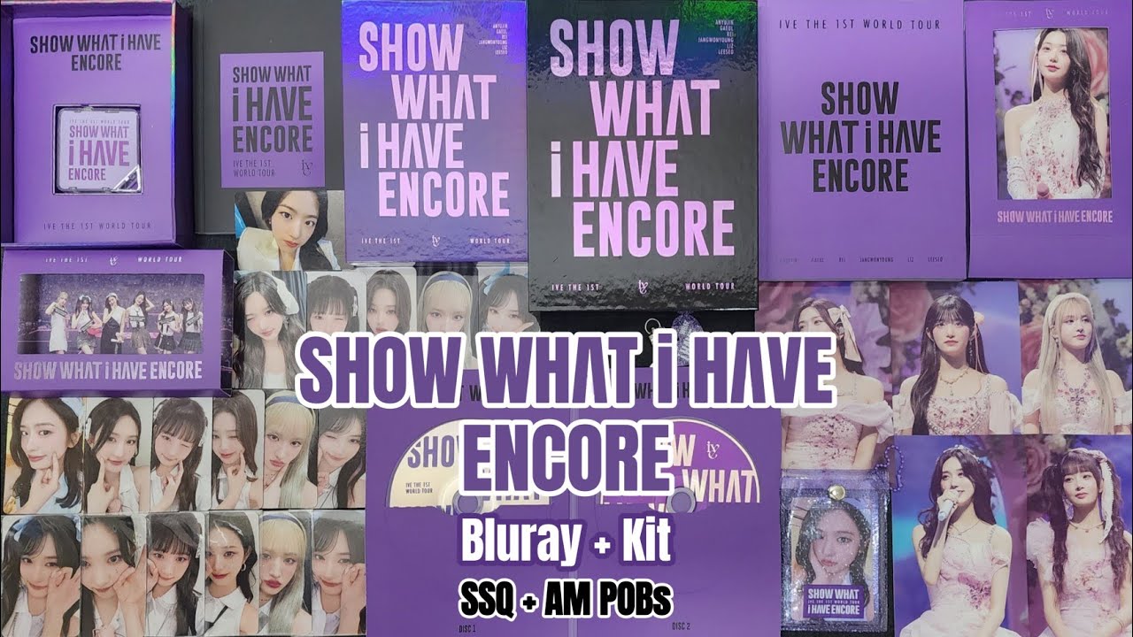 [Unboxing] IVE - 'SHOW WHAT I HAVE - ENCORE' Bluray + KiT Video ver. (with POBs)