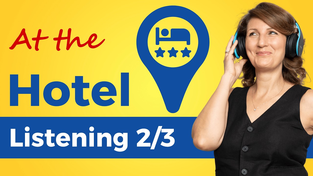 Hotel English – Essential Vocabulary & Phrases for Your Stay | Easy Holiday English Course