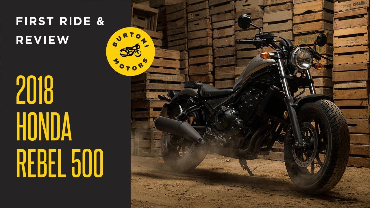 2018 HONDA CMX500 REBEL (REBEL 500) // FIRST RIDE & REVIEW