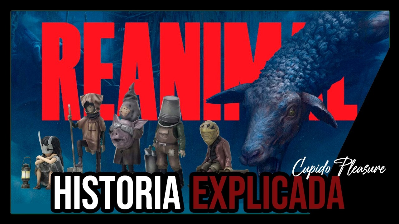 Reanimal | HISTORIA EXPLICADA + TEOR&Iacute;AS Y FINALES
