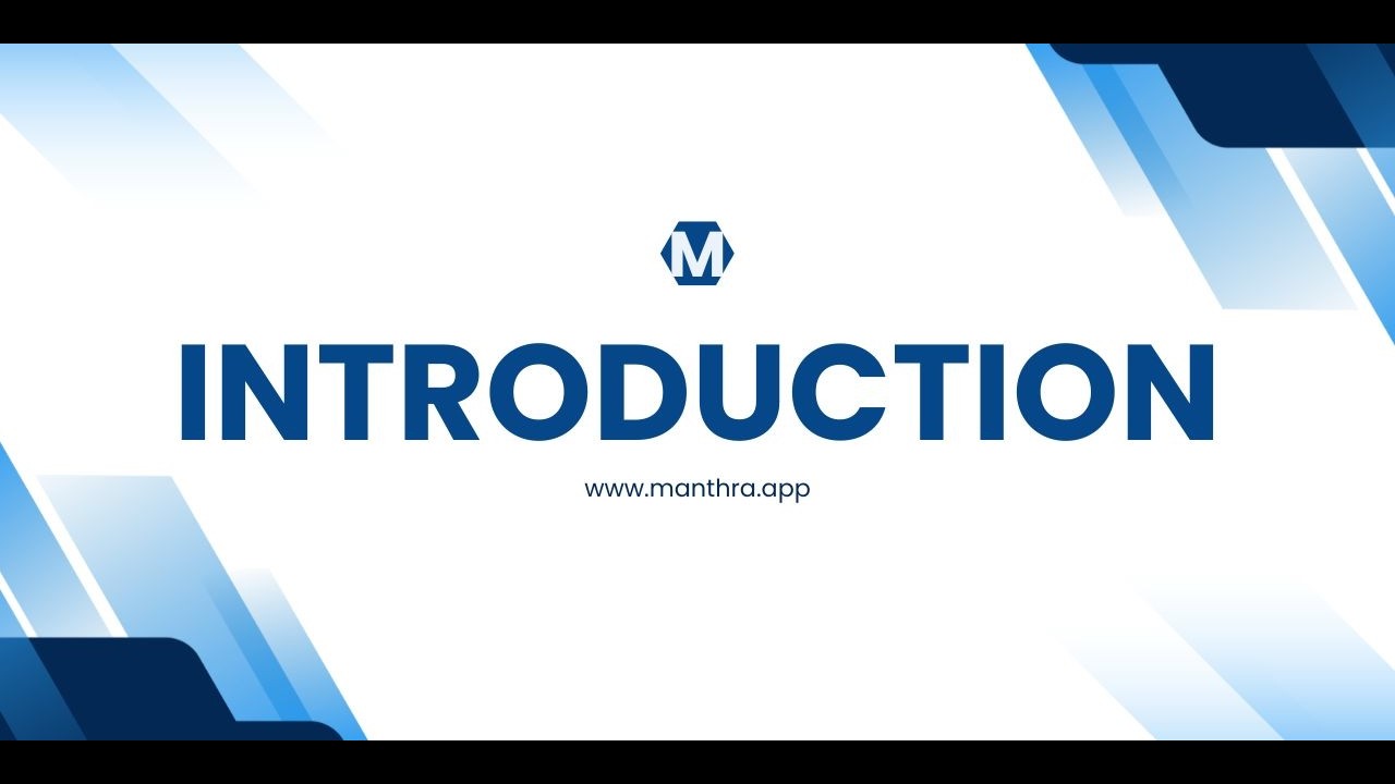 Introduction to Manthra