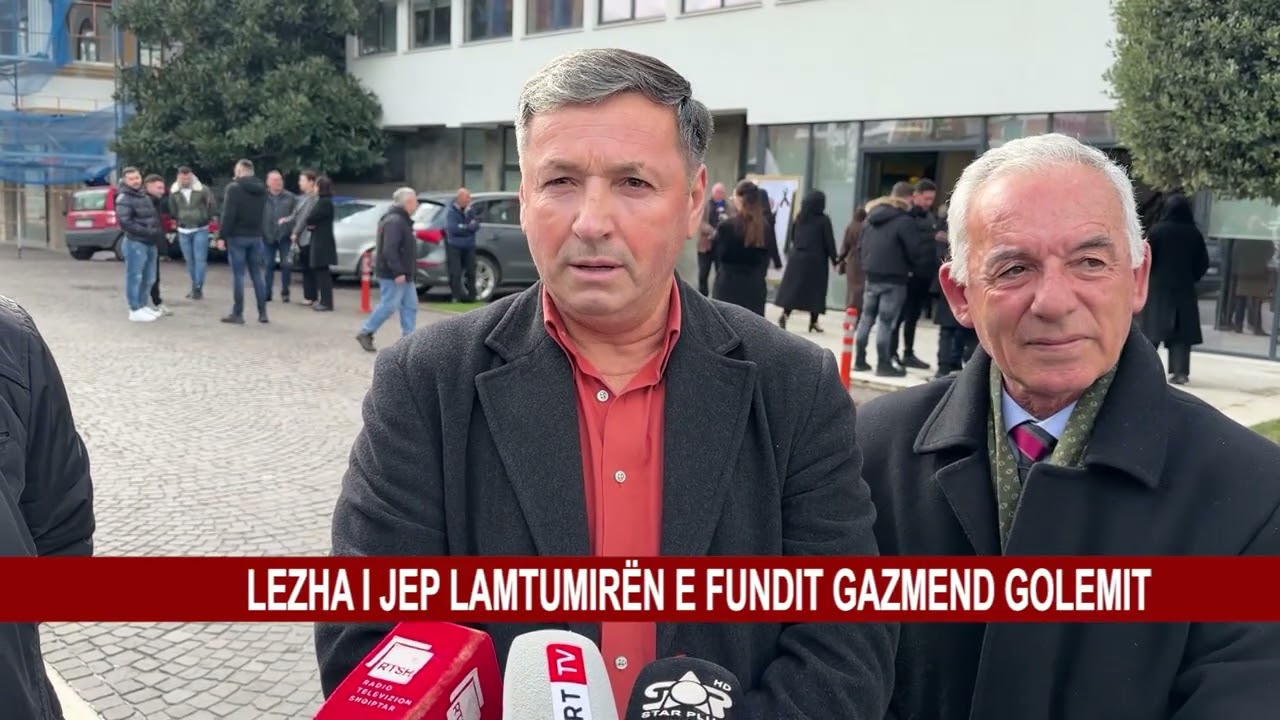 LEZHA I JEP LAMTUMIRËN E FUNDIT GAZMEND GOLEMIT