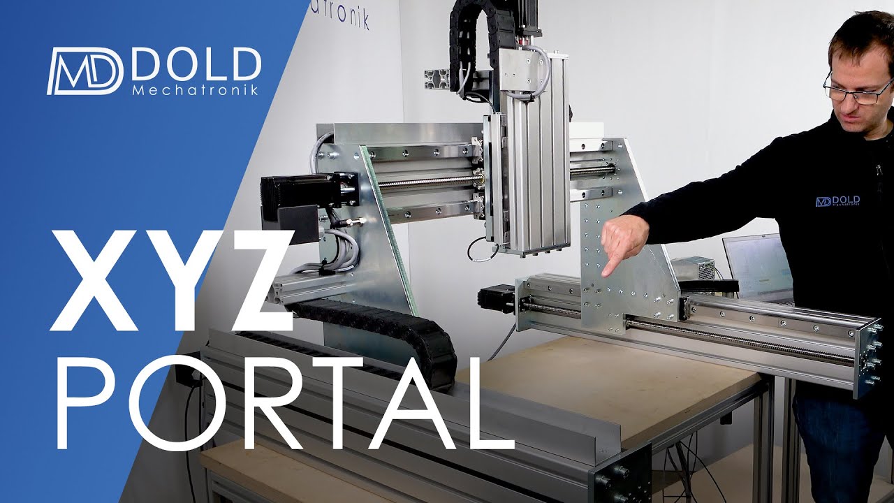 CNC-Baukasten als xyz-Portal für automatisierte CNC-Anwendungen aufgebaut @doldcnc