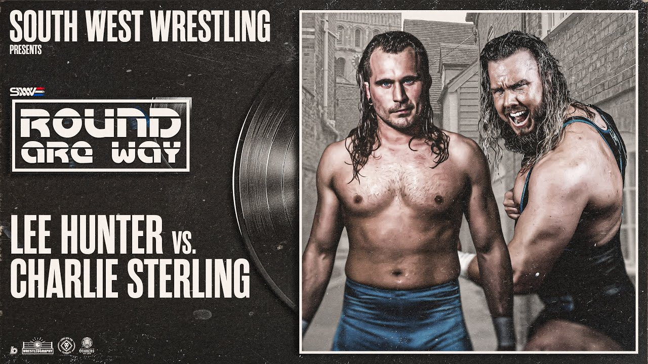 FULL MATCH | Lee Hunter vs Charlie Sterling | SWW ROUND ARE WAY - FREE PREVIEW 