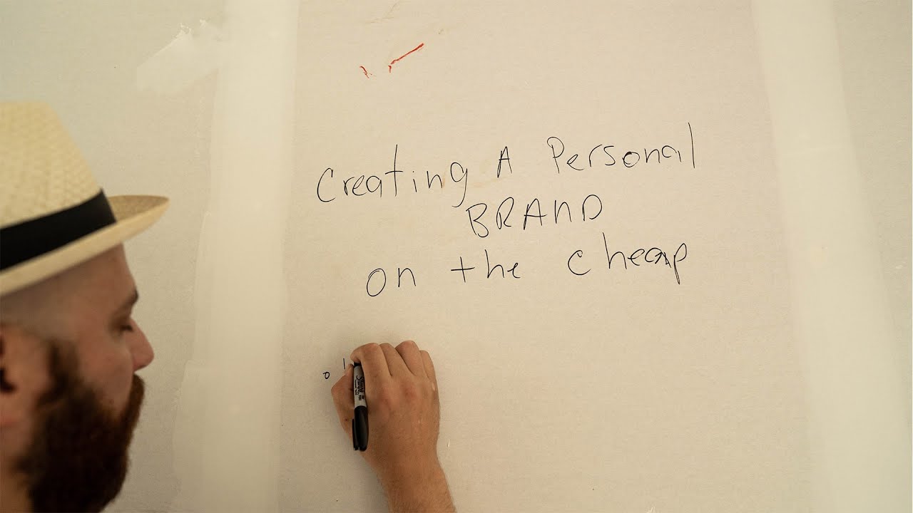 Personal Branding ON THE CHEAP