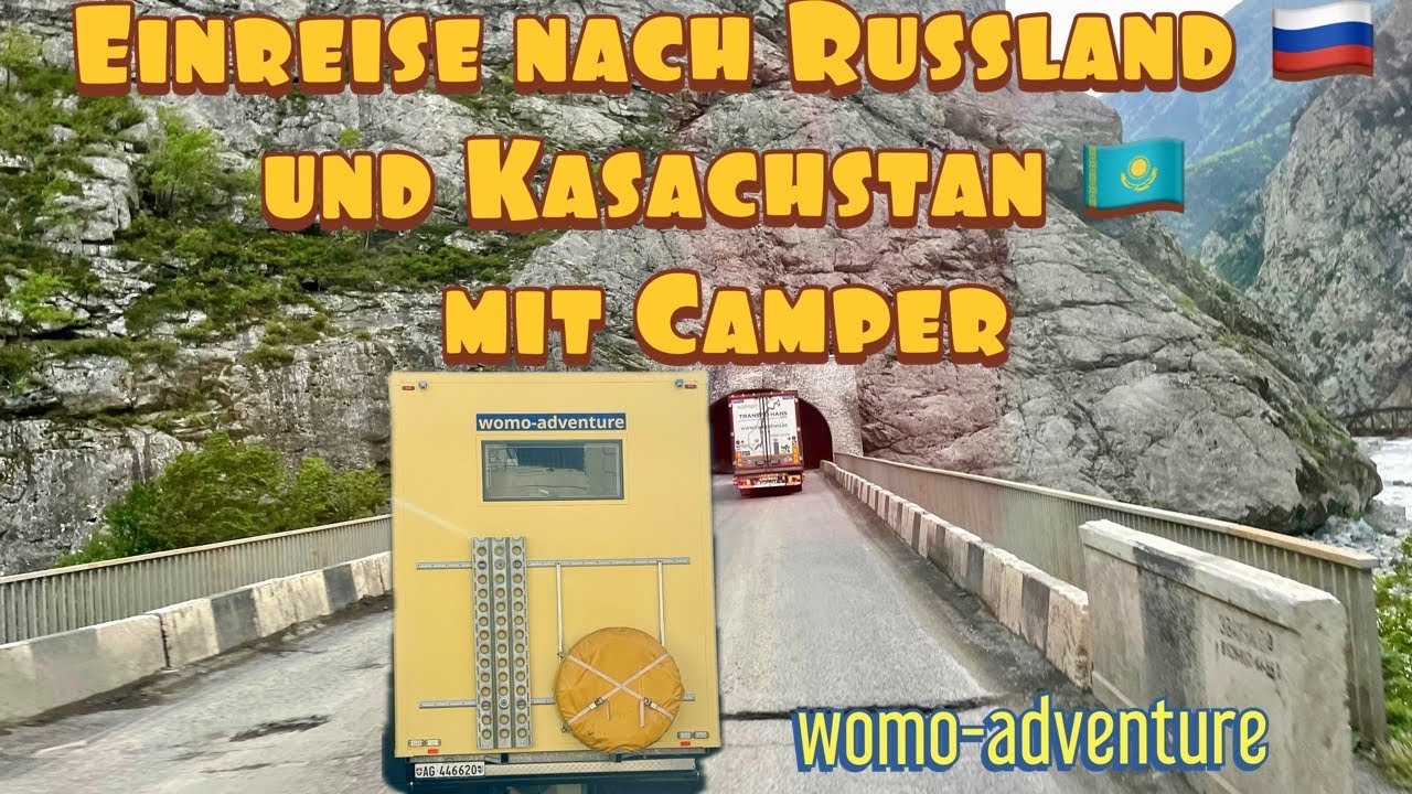 Einreise nach Russland und Kasachstan