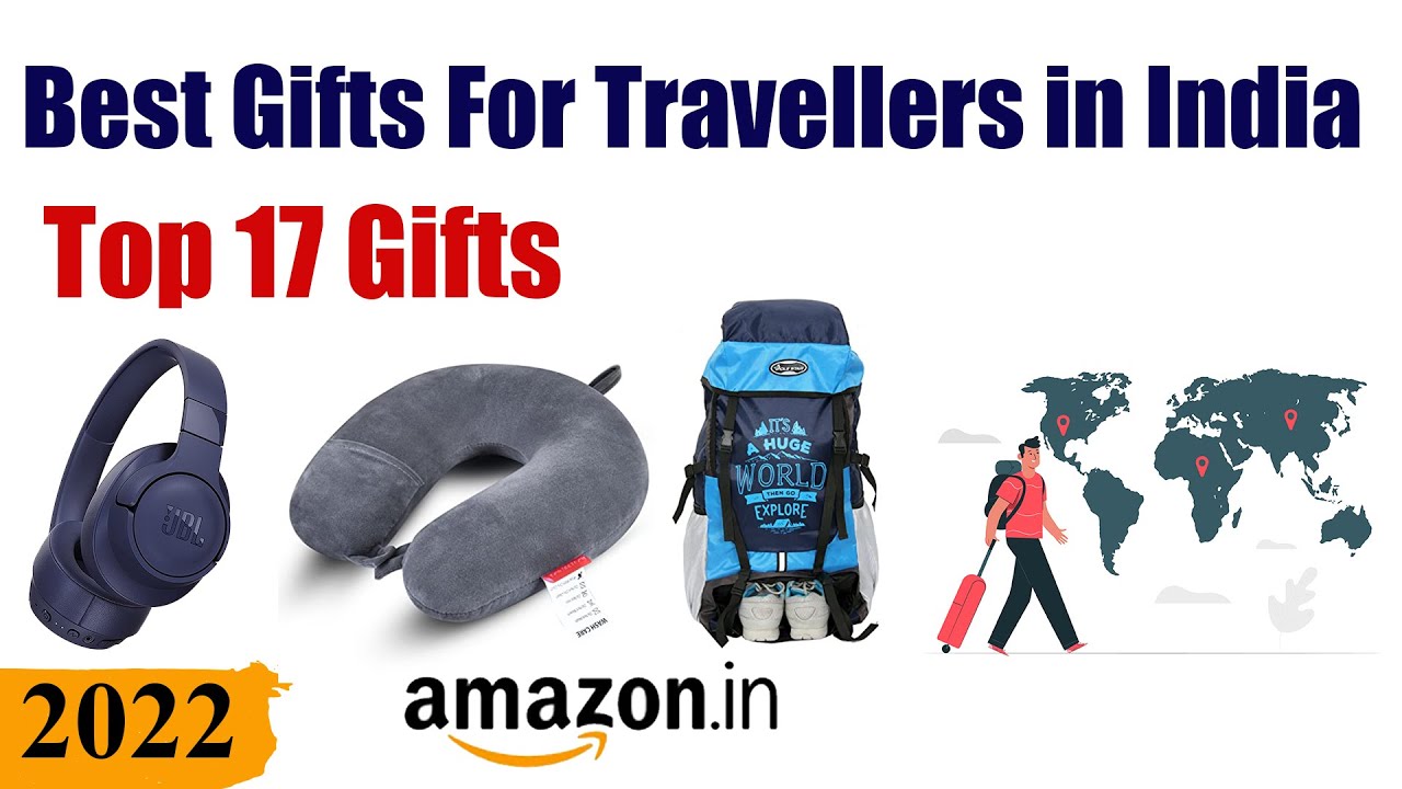 Top 17 Best Gifts For Travellers in India (2023) || Gifts for Wanderlust-Stricken Indians