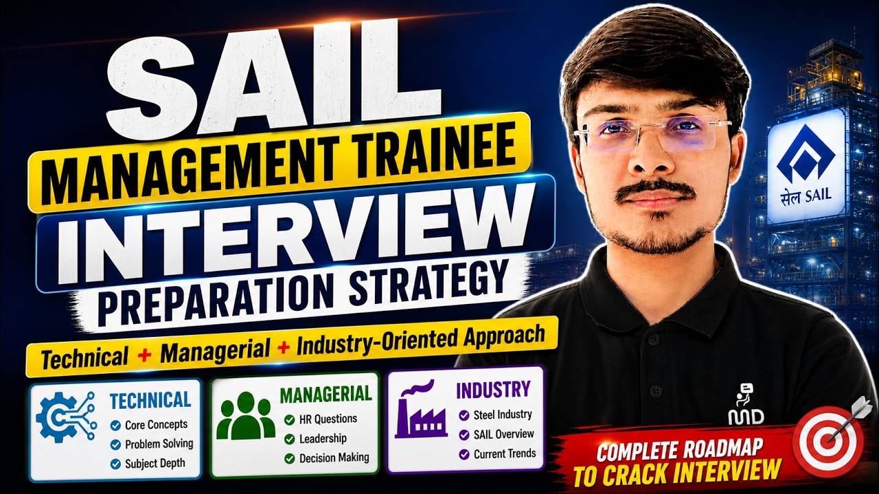 SAIL Management Trainee Interview Preparation Strategy I Complete Preparation Guide