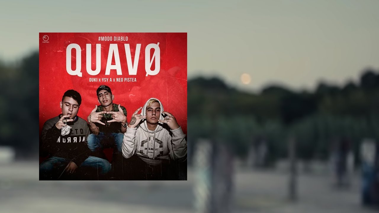 DUKI, Ysy A, Neo Pistea - QUAVO (Instrumental)