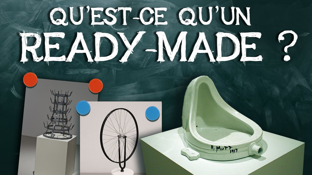01- Qu'est ce qu'un ready-made ?