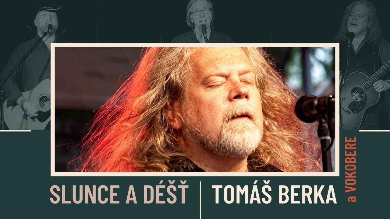 Kousek štěstí tour  -Tomáš Berka a Vokobere - Slunce a déšť (James Taylor - Fire and Rain cover)