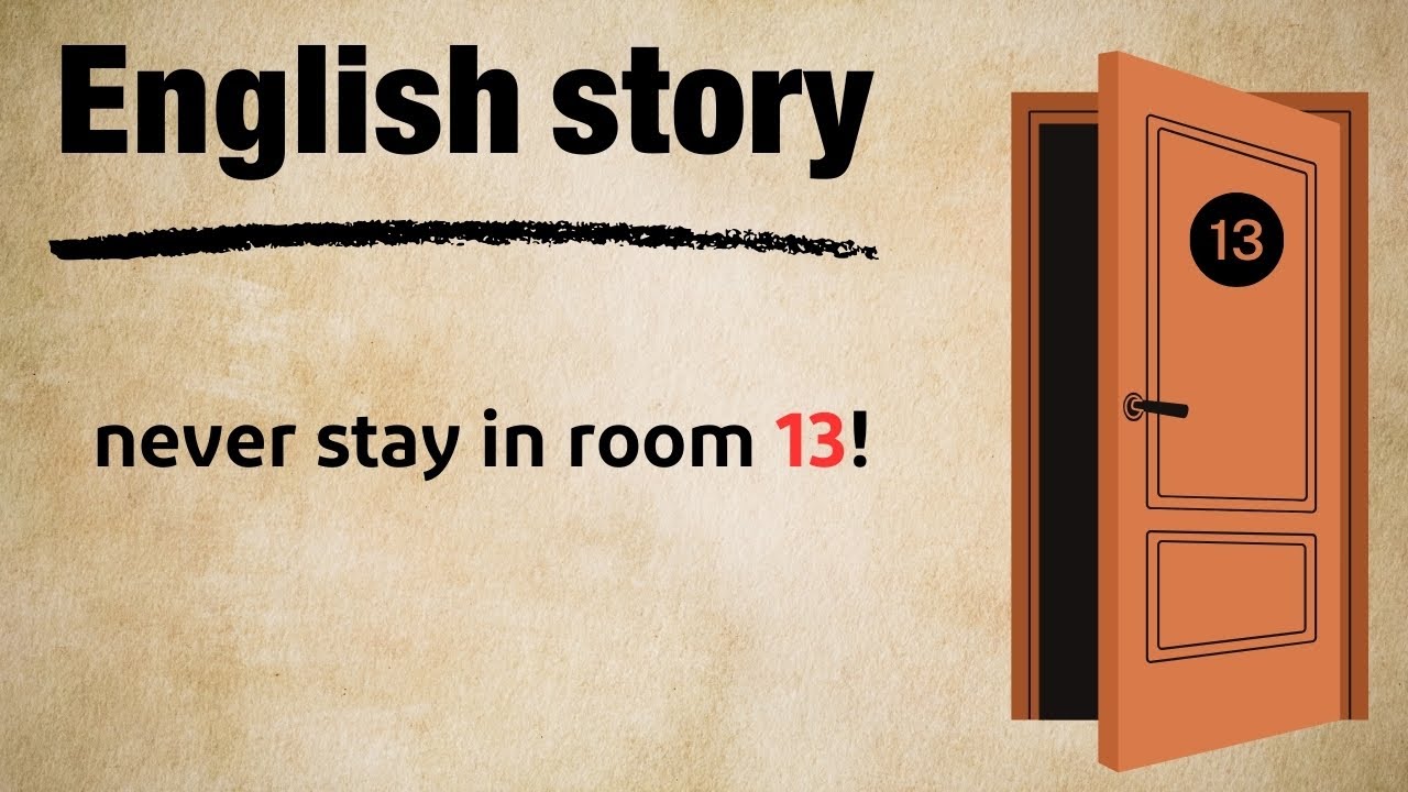 The Secret of Room 13 &ndash; Scary English Story for Beginners & Intermediate Learners! 🏨