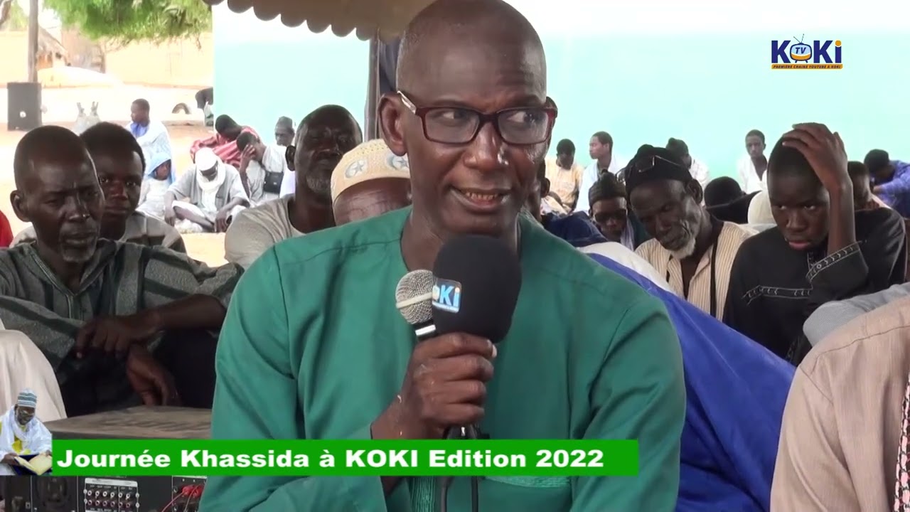 Grande Journ&eacute;e du Saint Coran, des Qacidas et Zikrul-&acirc;h  &agrave; koki Edition 2022
