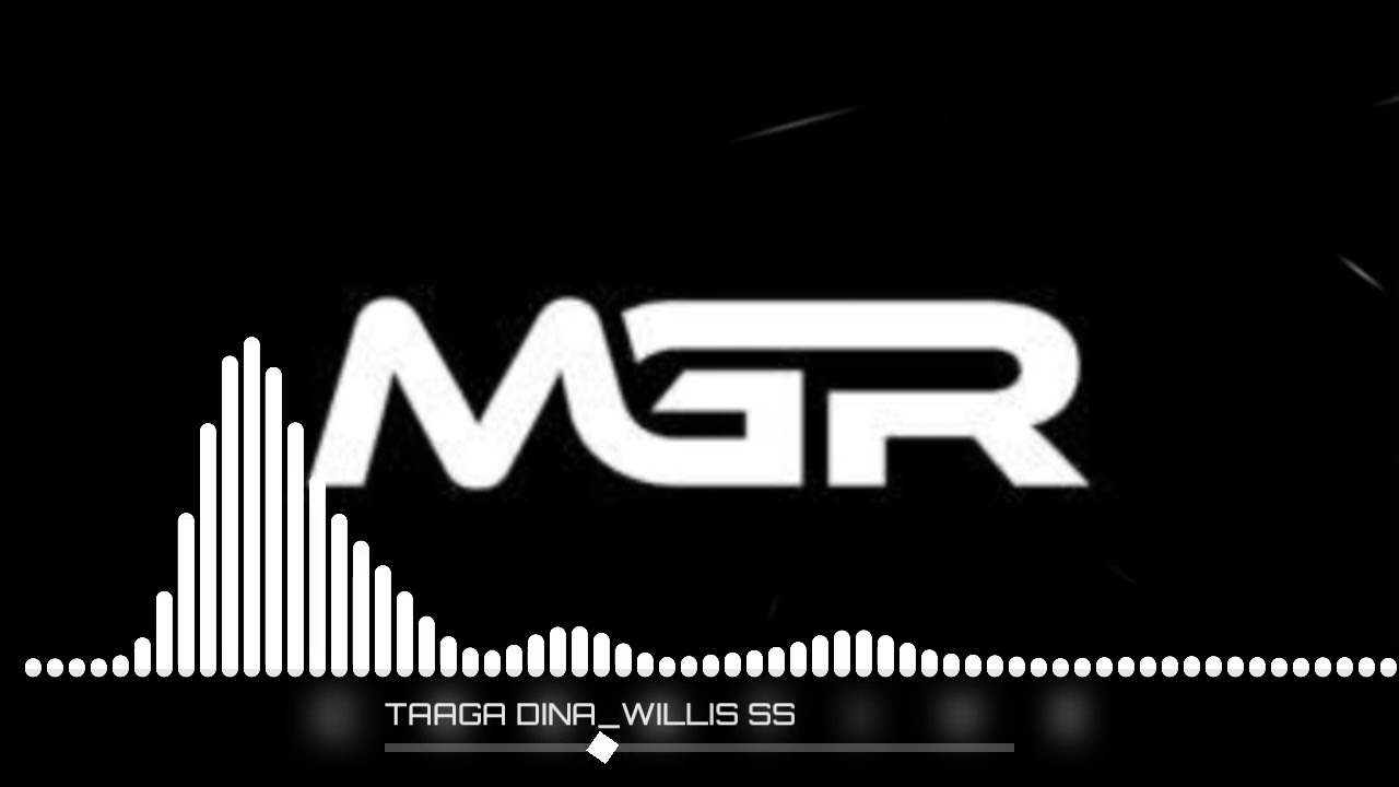 MGR‼️WAYASE_TAAGA DINA_(WILLIS SS)_NALDO REMIXER__2025