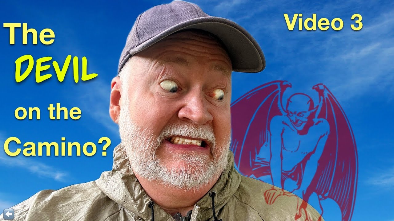 Our Strange Camino de Santiago(Part 3) – Did the Devil Tempt a Pilgrim?