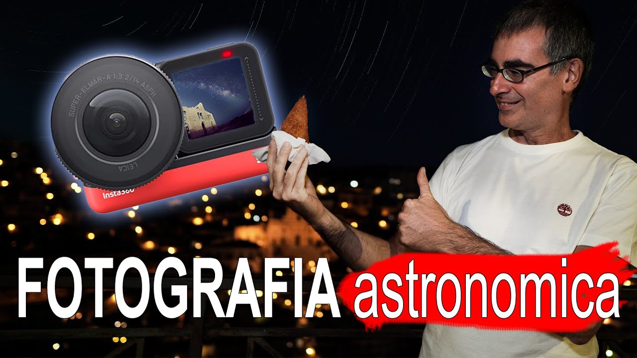 Fotografia Astronomica: la Insta360 One R NON può farcela!