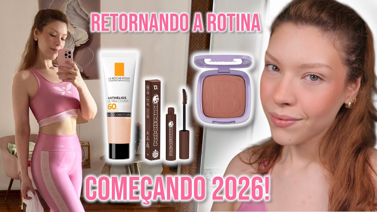 SE ARRUME COMIGO PARA VOLTAR A ROTINA! OFICIALMENTE COMEÇANDO 2026!!