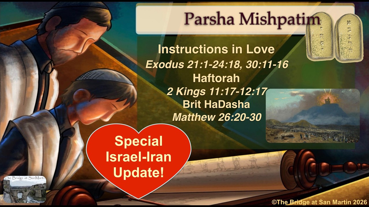Shabbat Service for Feb 14,  2026 @2:30pm |  Parsha Mishpatim & Israel Update   | The Bridge at SM