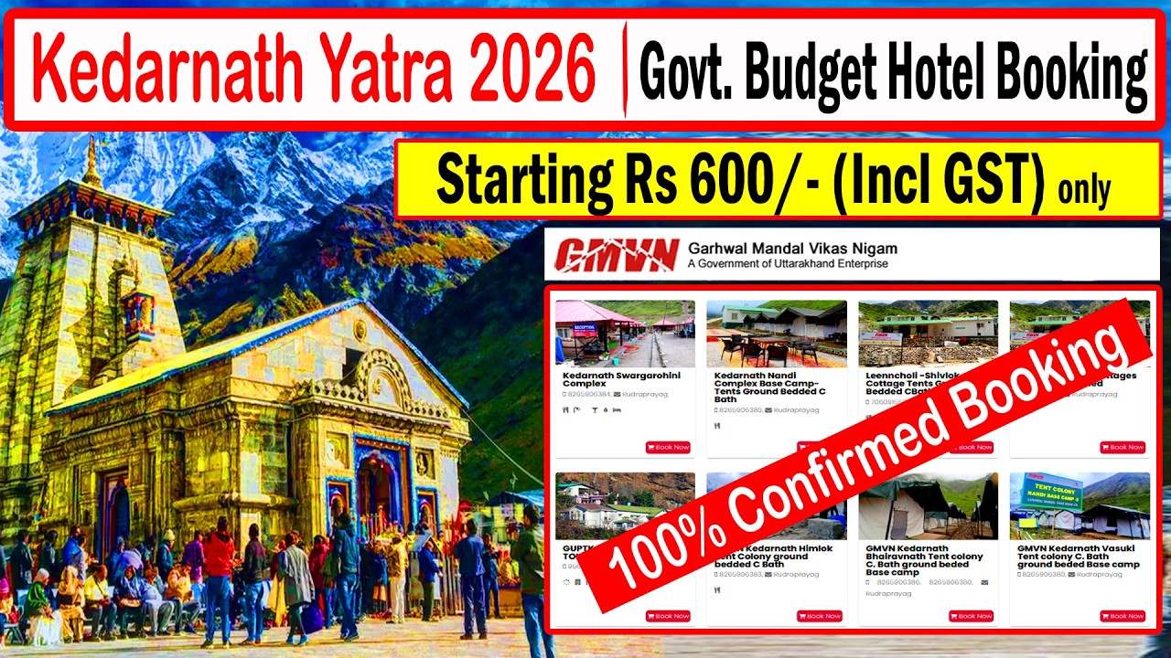 Kedarnath Yatra 2026 | Budget Govt. GMVN Hotel Booking 2026 | 100% Confirmed Booking |
