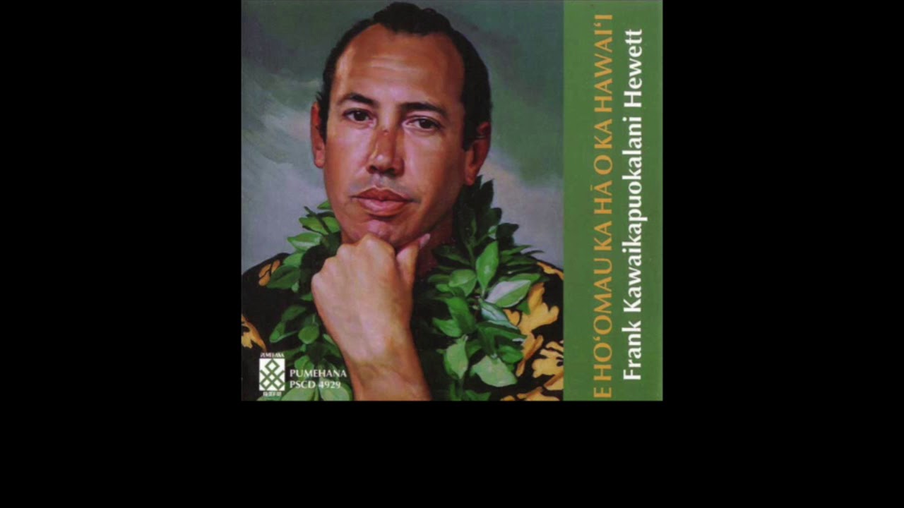 ʻO ʻOE KA UA KEA O HANA