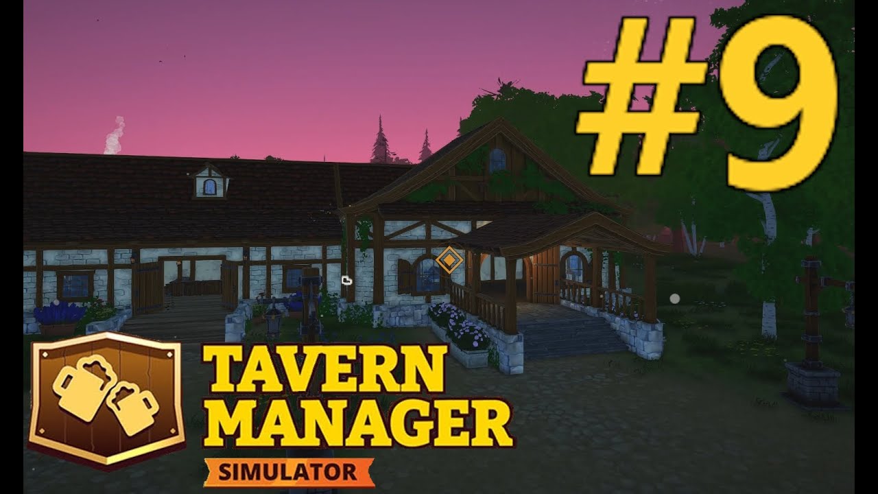 МАЖОРНЫЙ ЗАЛ ● TAVERN MANAGER SIMULATOR ● #9