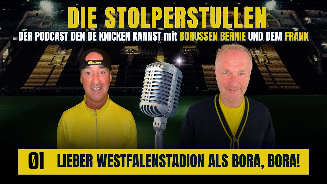 01. Lieber Westfalenstadion als Bora, Bora