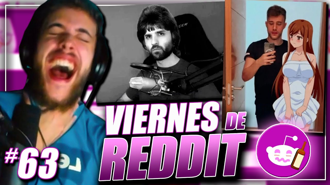 VIERNES DE REDDIT #63 🤣🤣 CALOLITA 🥵