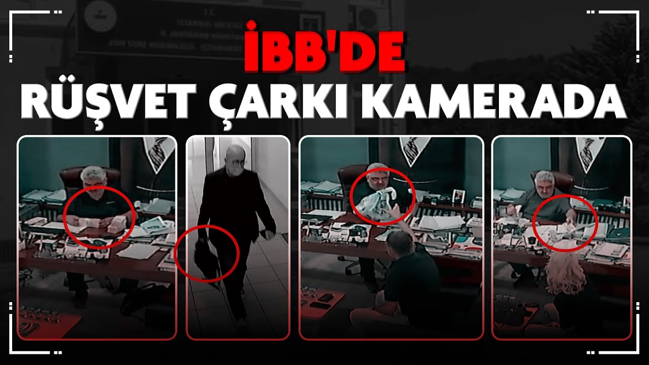 İBB'ye y&ouml;nelik yolsuzluk soruşturmasında r&uuml;şvet g&ouml;r&uuml;nt&uuml;leri ortaya &ccedil;ıktı