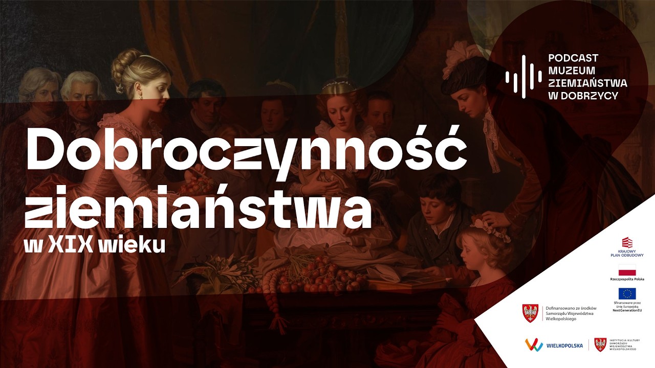 Dobroczynność ziemiaństwa w XIX wieku