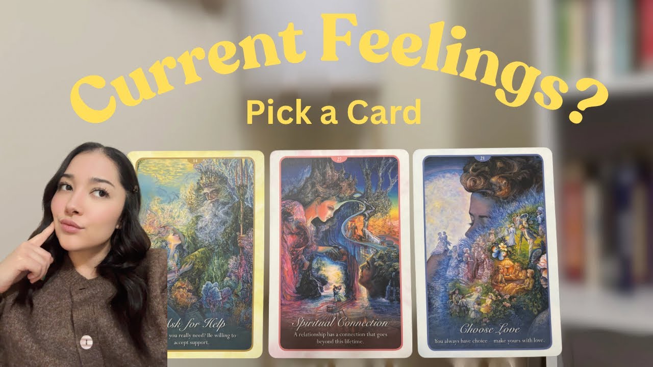 Current Feelings? - Pick a Card 