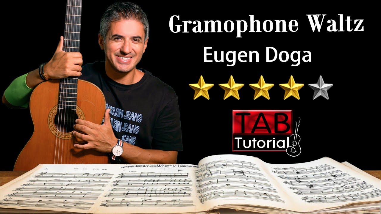 Gramophone Waltz by Eugen Doga | Fingerstyle Guitar Tutorial + Sheet & Tab