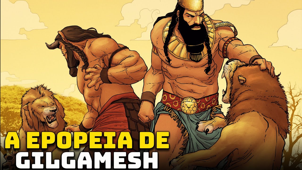 A Epopeia de Gilgamesh - Mitologia Suméria