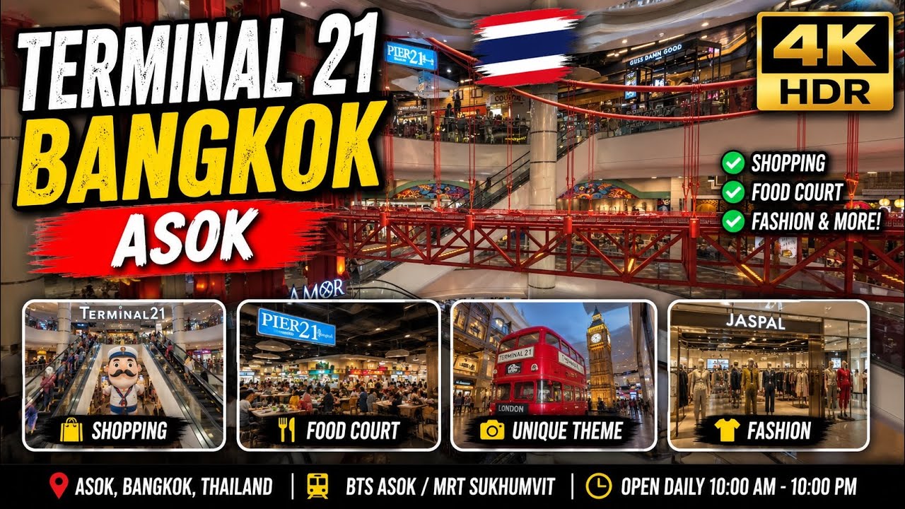 Terminal 21  Bangkok   2025  4K HDR
