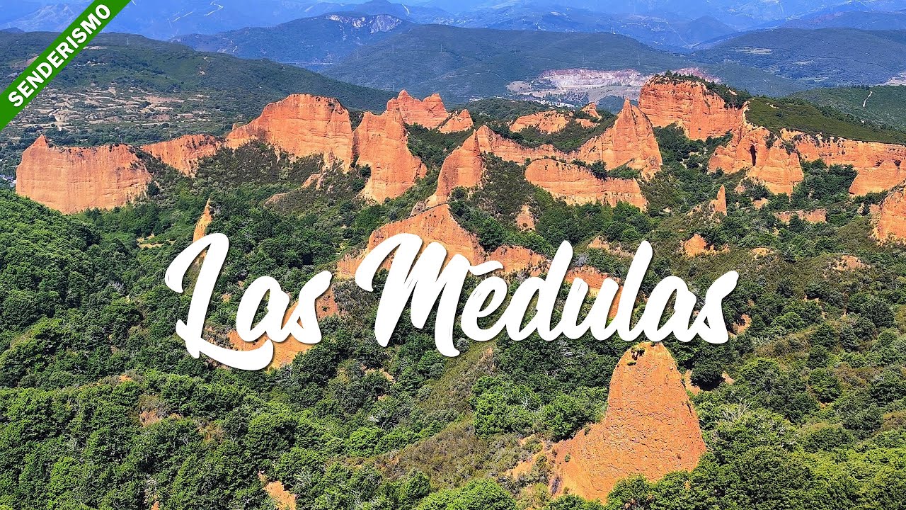 Las M&eacute;dulas de Le&oacute;n - Ruta de senderismo