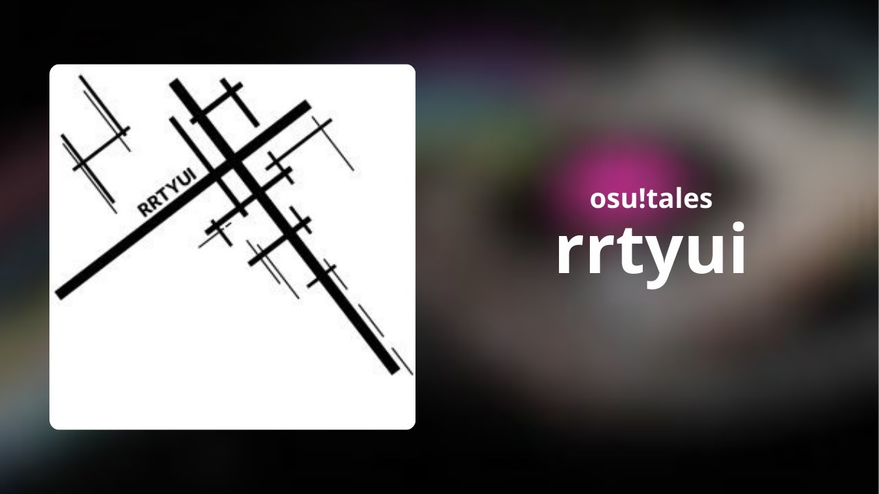 osu!tales - rrtyui