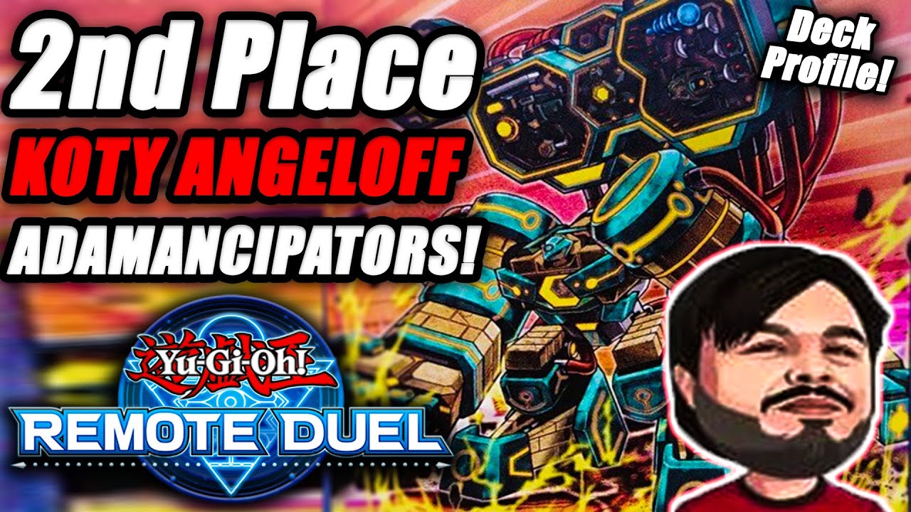 Yu-Gi-Oh! TCG Remote Duel Invitational Finalist: Adamancipator Deck Profile [ft. Dakota Angeloff]