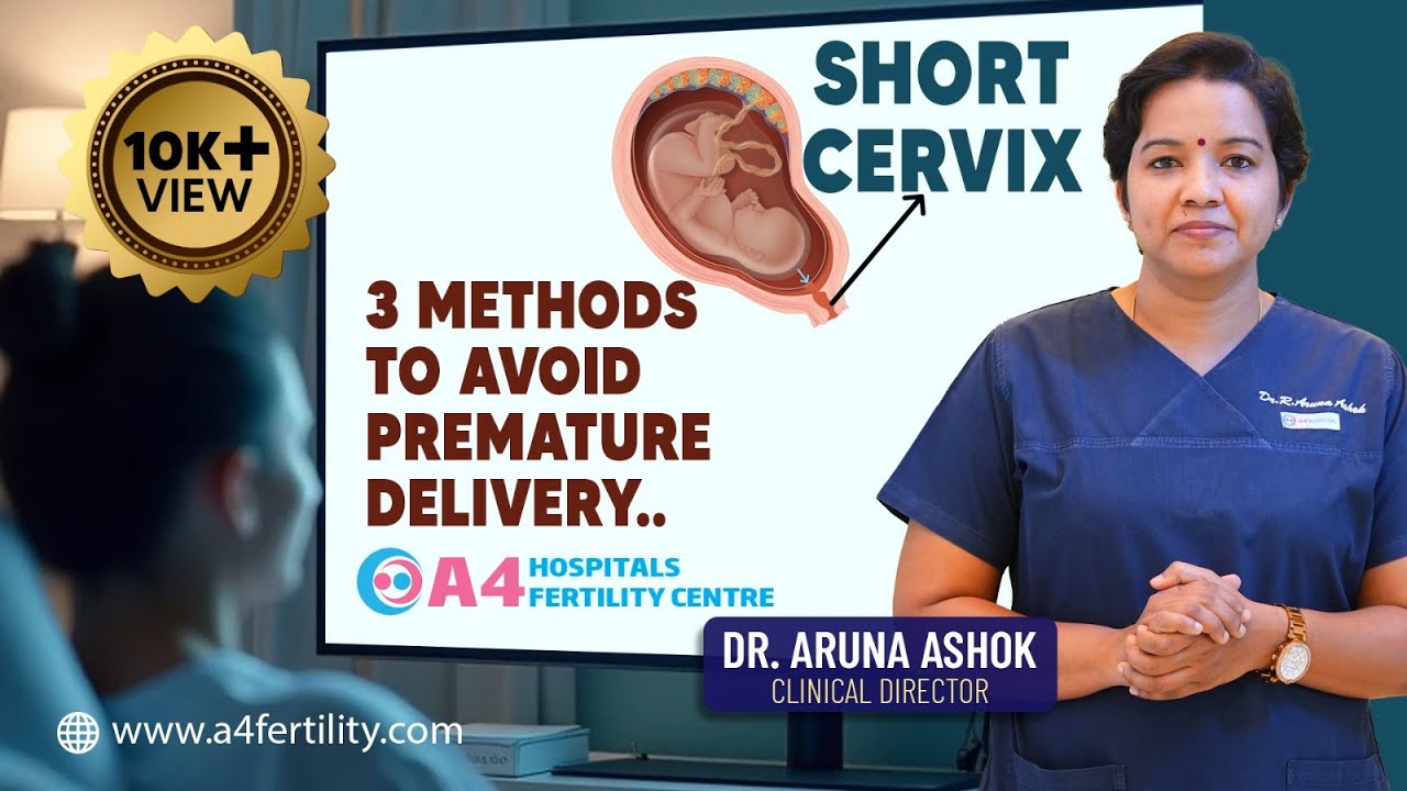 Short Cervix|Three Methods to Avoid Premature Delivery in Tamil|குறுகிய கர்ப்பப்பை வாய்|A4 Fertility