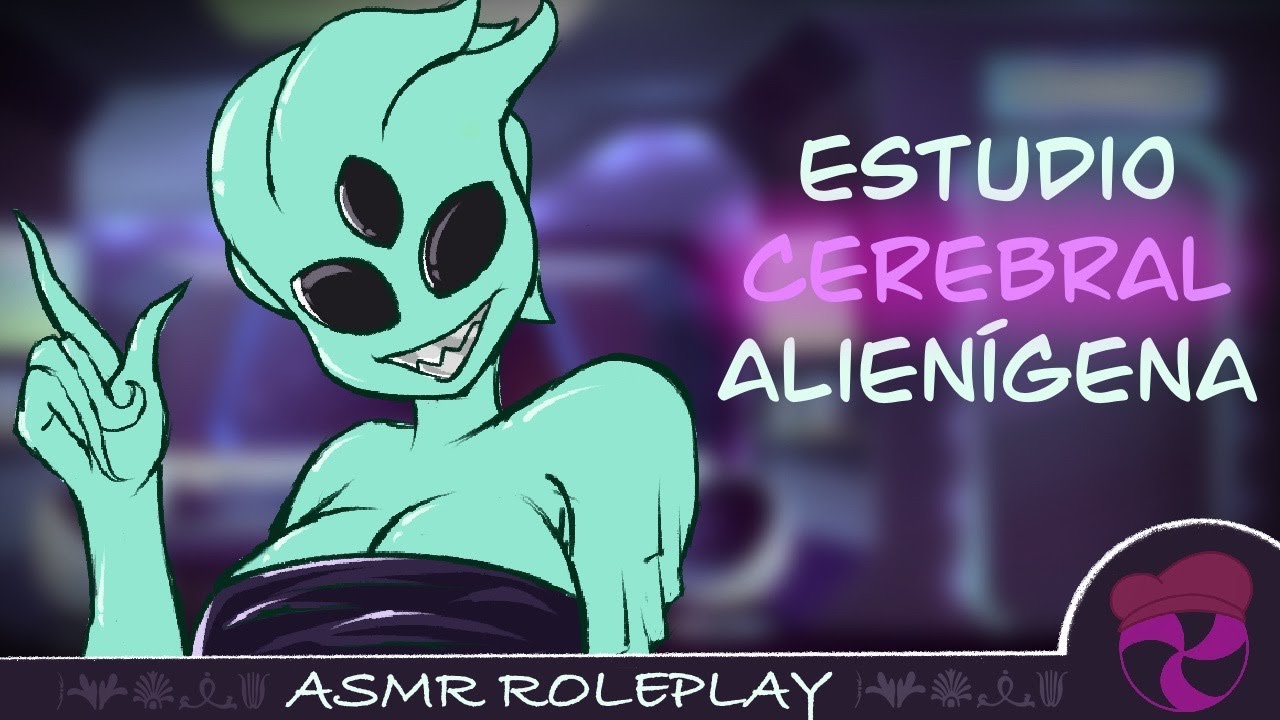 [ASMR Roleplay] Chica alien te abduce para un escaneo cerebral.