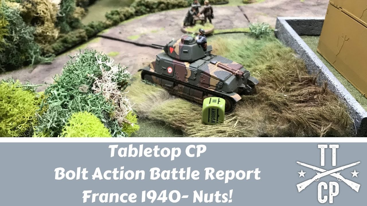 Tabletop CP: Bolt Action Battle Report - Франция 1940, Чокнутые!