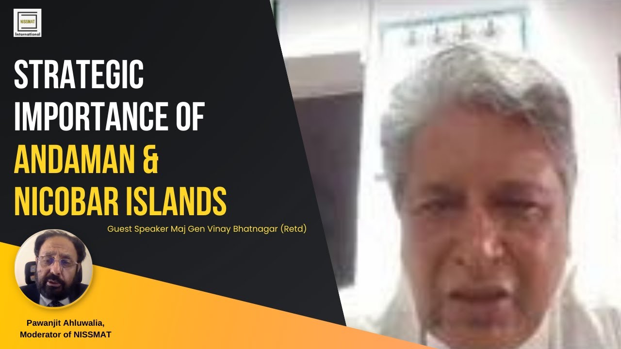 Strategic Importance of Andaman & Nicobar Islands