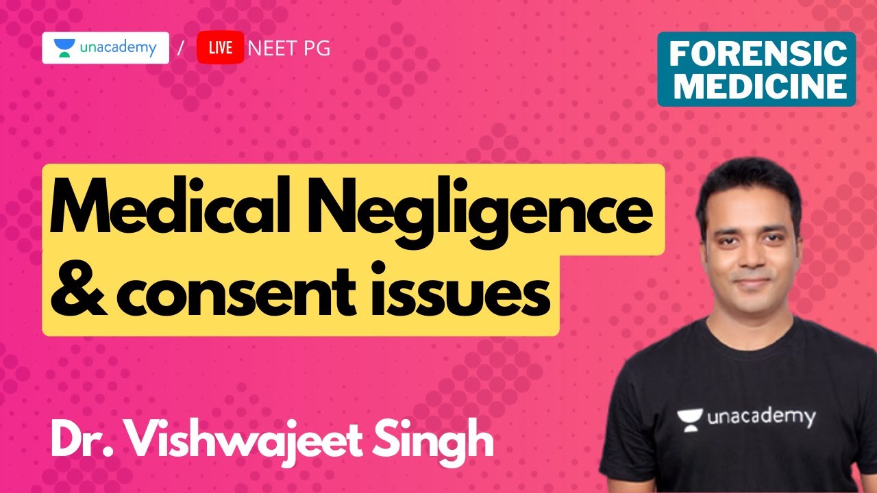 Medical Negligence and consent issues ( PGMEE ) with Dr. Vishwajeet Singh