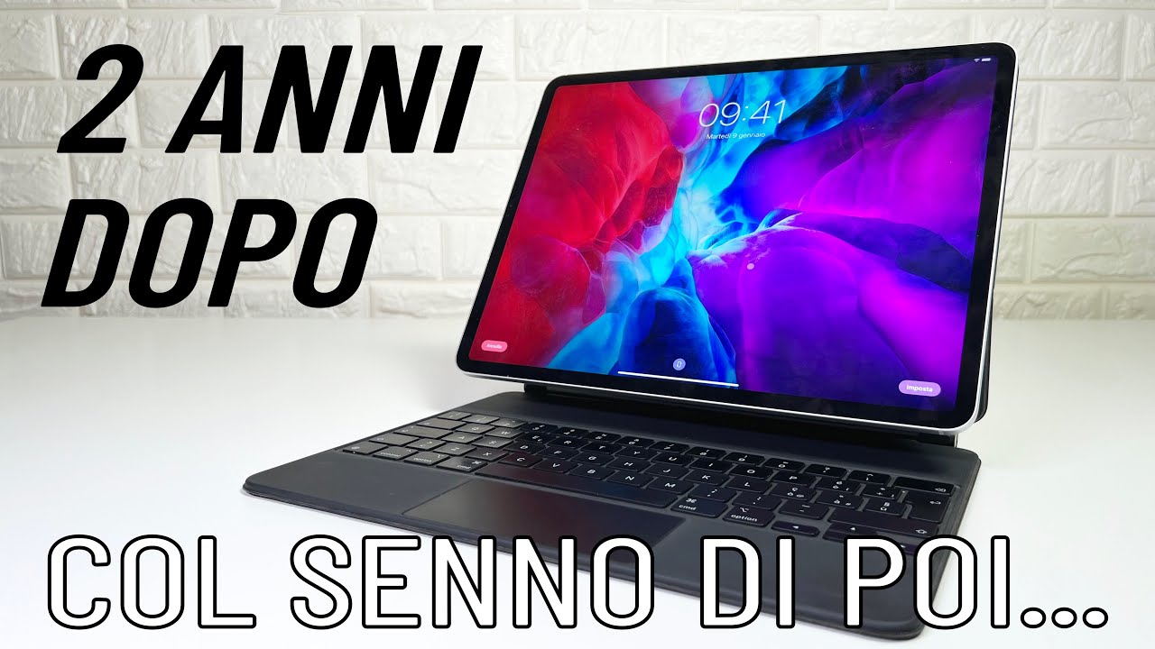 RICOMPREREI iPad Pro e Magic Keyboard dopo 2 anni?