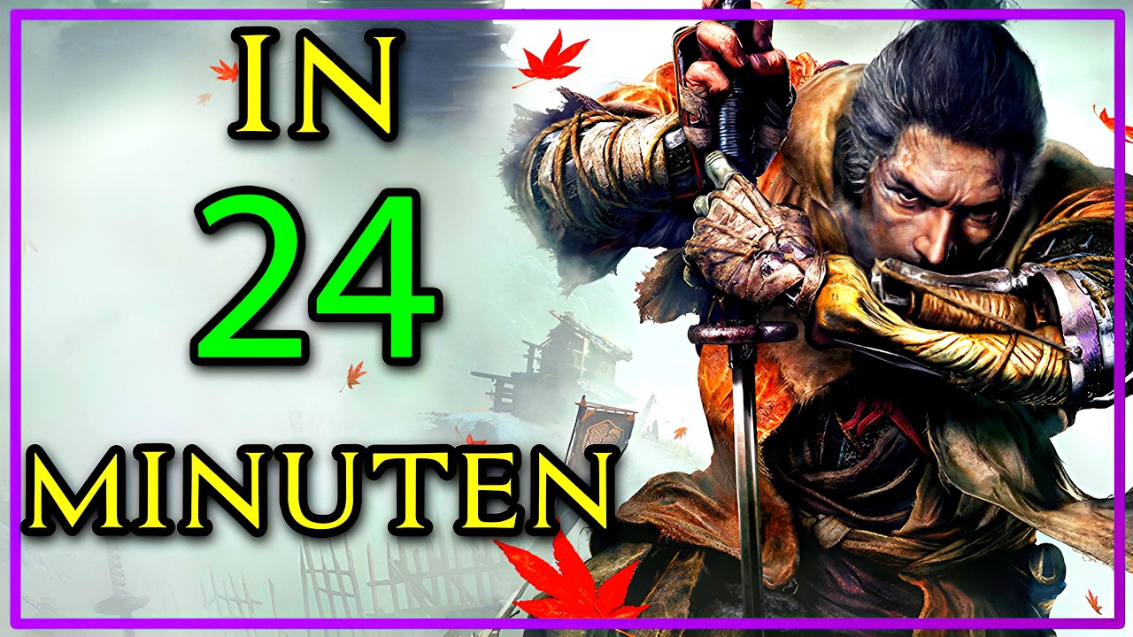 Sekiro: Story & Lore in 24 MINUTEN