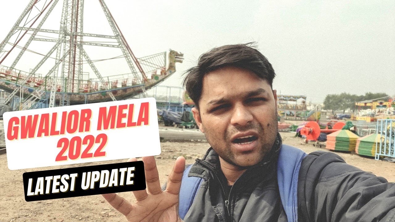 Gwalior mela 2022 lagega k nahi | latest update