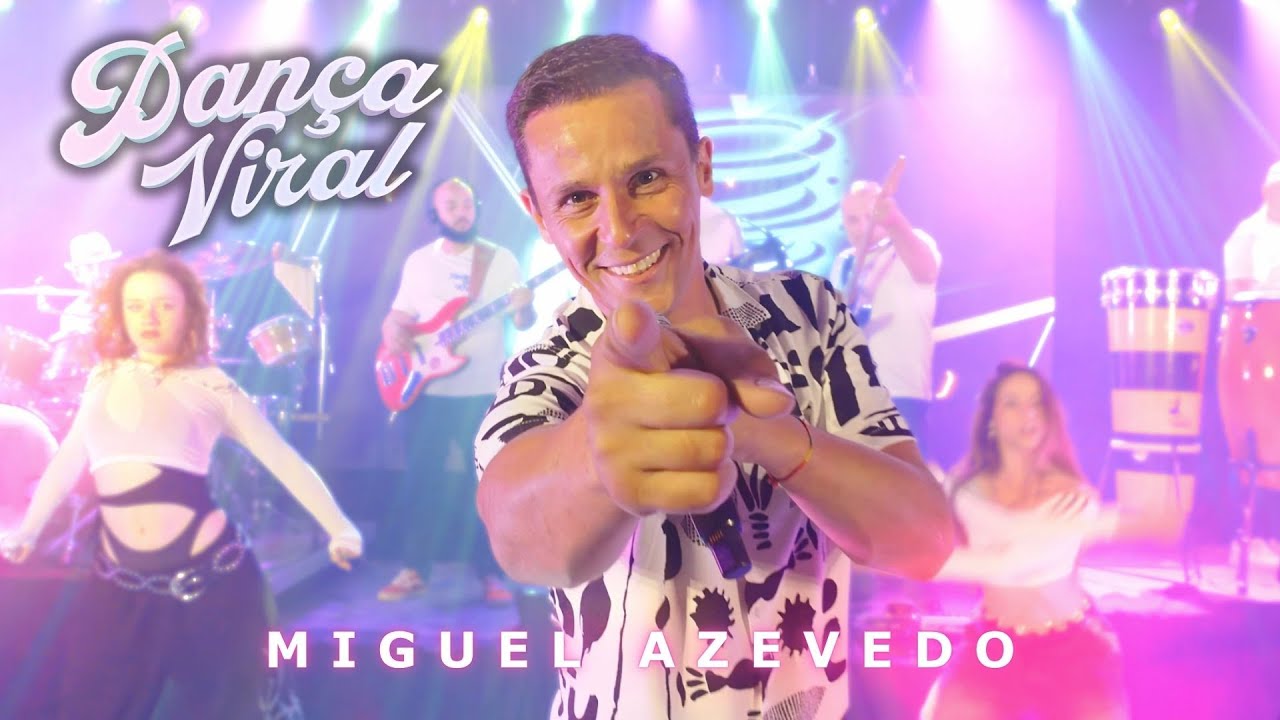 Miguel Azevedo - Dança Viral (Official Video)