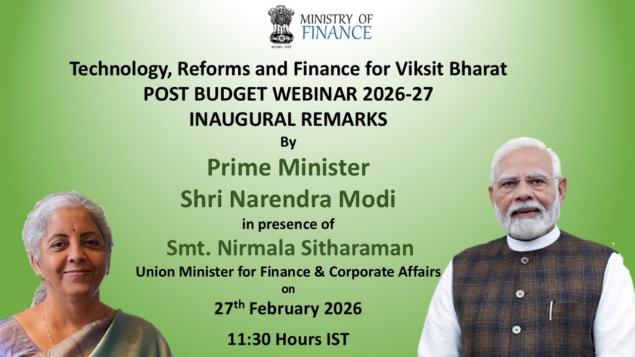 PM Modi addresses post-budget webinar on “Technology, Reforms and Finance for Viksit Bharat”