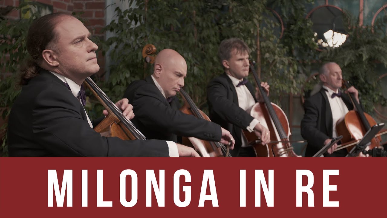 PIAZZOLLA - MILONGA IN RE - RASTRELLI CELLO QUARTET
