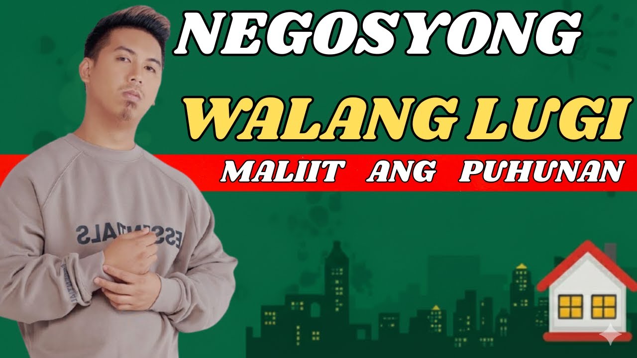 NEGOSYONG WALANG LUGI NA MALIIT ANG PUHUNAN