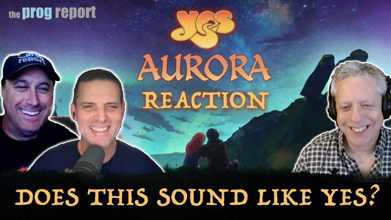 Реакция на песню Yes &laquo;Aurora&raquo;: Похожа ли новая песня на Yes?